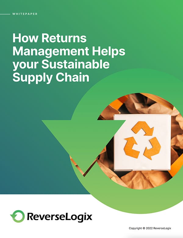 How Returns Management Helps your Sustainable Supply Chain