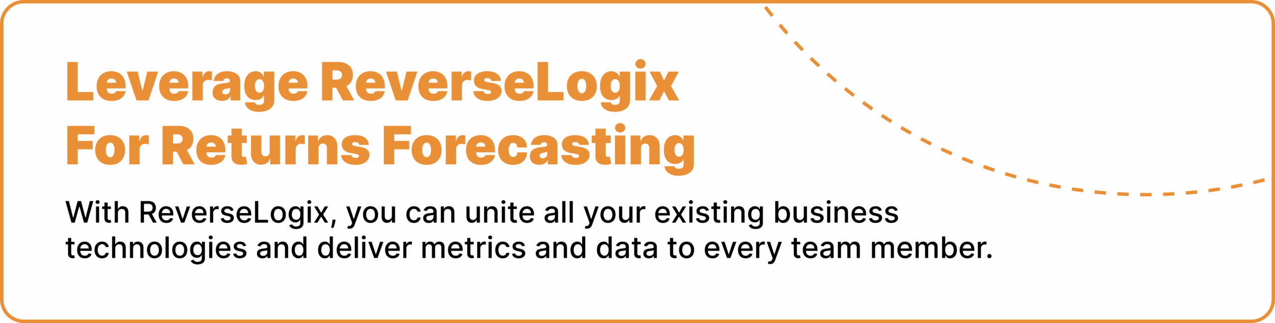 Leverage ReverseLogix For Returns Forecasting
