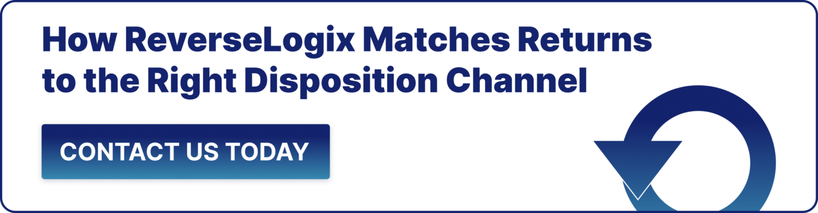 How ReverseLogix Connects The Returns Management Process to The Right Disposition Channel